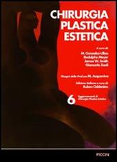 Chirurgia plastica estetica. Vol. 6: Aggiornamenti.