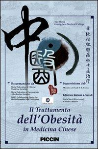 Il trattamento dell'obesità in medicina cinese. DVD - Hong Yao - Libro Piccin-Nuova Libraria 2008, Medicina cinese | Libraccio.it