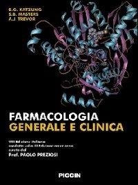 Farmacologia generale e clinica - Bertram G. Katzung - Libro Piccin-Nuova Libraria 2011 | Libraccio.it