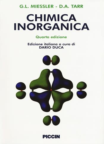 Chimica inorganica - Gary L. Miessler, Donald A. Tarr - Libro Piccin-Nuova Libraria 2012 | Libraccio.it