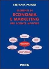 Elementi di economia e marketinig per scienze motorie