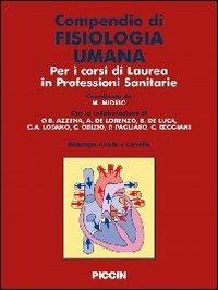 Compendio di fisiologia umana - Midrio Menotti - Libro Piccin-Nuova Libraria 2012 | Libraccio.it