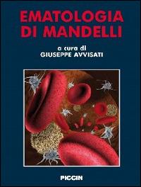 Ematologia di Mandelli  - Libro Piccin-Nuova Libraria 2013 | Libraccio.it