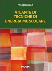 Atlante di tecniche di energia muscolare