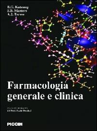 Farmacologia generale e clinica - Bertram G. Katzung - Libro Piccin-Nuova Libraria 2014 | Libraccio.it