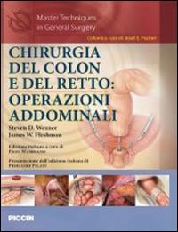 Chirurgia del colon e del retto. Operazioni addominali - Steven D. Wexner, James W. Fleshman - Libro Piccin-Nuova Libraria 2015 | Libraccio.it