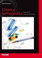 Chimica farmaceutica. I processi di scoperta dei farmaci