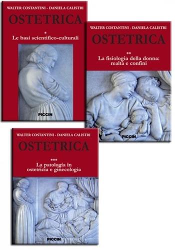 Ostetrica - Walter Costantini, Daniela Calistri - Libro Piccin-Nuova Libraria 2015 | Libraccio.it