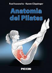Anatomia del pilates. Guida illustrata al lavoro a terra per la stabilità e l'equilibrio