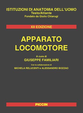 Apparato locomotore  - Libro Piccin-Nuova Libraria 2020 | Libraccio.it