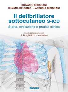 Image of Il defibrillatore sottocutaneo S-ICD. Storia, evoluzione e pratic...