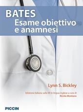 Bates. Esame obiettivo e anamnesi