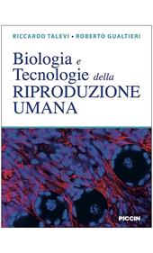 Biologia e tecnologie della riproduzione umana