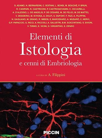 Elementi di istologia e cenni di embriologia  - Libro Piccin-Nuova Libraria 2019 | Libraccio.it
