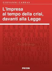 L' impresa al tempo della crisi, davanti alla legge