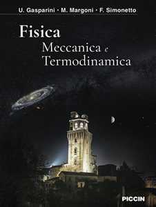 Fisica. Meccanica E Termodinamica