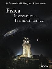 Fisica. Meccanica e termodinamica