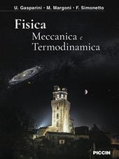 Fisica. Meccanica e termodinamica