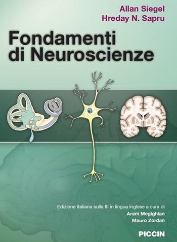 Fondamenti di neuroscienze - Allan Siegel, Hreday N. Sapru - Libro Piccin-Nuova Libraria 2019 | Libraccio.it