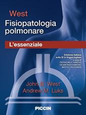 Fisiopatologia polmonare. L'essenziale