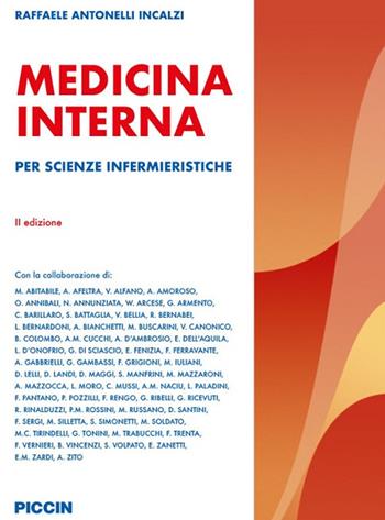 Medicina interna. Per scienze infermieristiche - Raffaele Antonelli Incalzi - Libro Piccin-Nuova Libraria 2021 | Libraccio.it