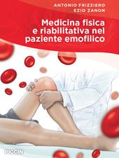 Medicina fisica e riabilitativa nel paziente emofilico