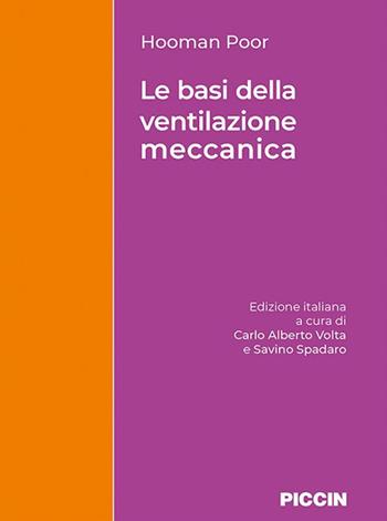 Le basi della ventilazione meccanica - Hooman Poor - Libro Piccin-Nuova Libraria 2021 | Libraccio.it