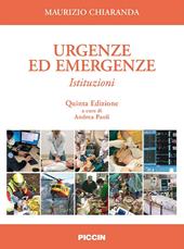 Urgenze ed emergenze. Istituzioni