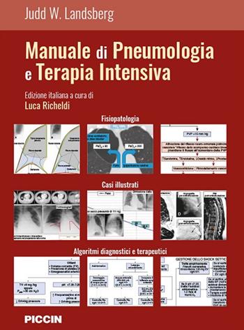 Manuale di pneumologia e terapia intensiva - Judd W. Landsberg - Libro Piccin-Nuova Libraria 2022 | Libraccio.it