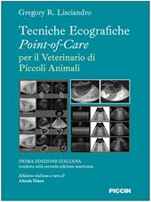 Tecniche ecografiche point-of-care per il veterinario dei piccoli animali