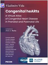 Congenital hearths. A virtual atlas of congenital heart disease in prenatal and postnatal life