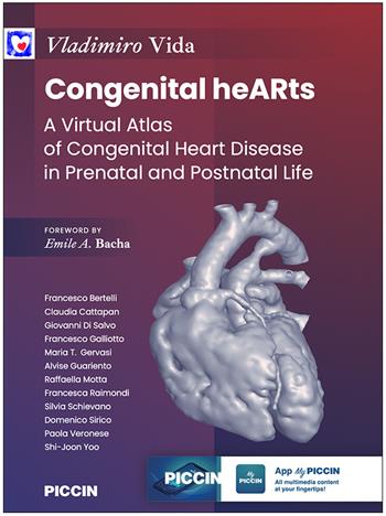 Congenital hearths. A virtual atlas of congenital heart disease in prenatal and postnatal life - Vladimiro Vida - Libro Piccin-Nuova Libraria 2023 | Libraccio.it