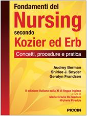 Fondamenti del nursing secondo Kozier ed Erb. Concetti, procedure e pratica