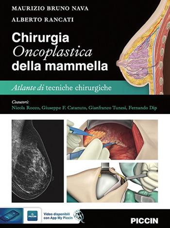 Chirurgia oncoplastica della mammella. Atlante di tecniche chirurgiche - Maurizio Bruno Nava, Alberto Rancati - Libro Piccin-Nuova Libraria 2023 | Libraccio.it