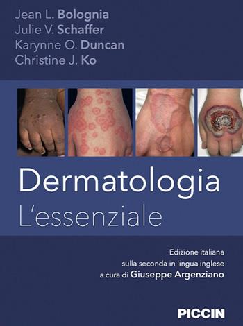 Dermatologia. L'essenziale - Jean L. Bolognia, Julie V. Schaffer, Karynne O. Duncan - Libro Piccin-Nuova Libraria 2024 | Libraccio.it