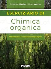 Eserciziario di chimica organica. Edizione italiana sulla seconda in lingua inglese