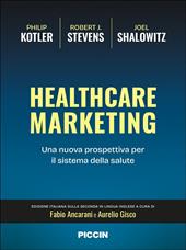 Healthcare marketing. Una nuova prospettiva per il sistema della salute