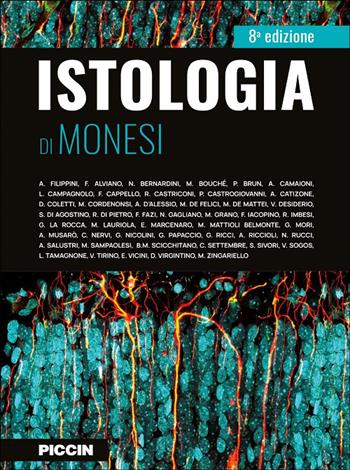 Istologia di monesi  - Libro Piccin-Nuova Libraria 2026 | Libraccio.it
