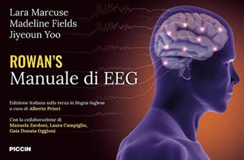 Rowan`s. Manuale di EEG - Lara Marcuse, Madeline Fields, Jiyeoun Yoo - Libro Piccin-Nuova Libraria 2026 | Libraccio.it