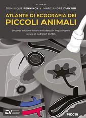 Atlante di ecografia dei piccoli animali. Seconda edizione italiana sulla terza in lingua inglese
