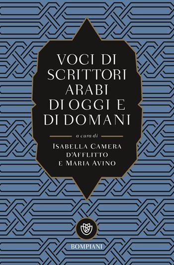 Voci di scrittori arabi di oggi e domani  - Libro Bompiani 2021, Tascabili narrativa | Libraccio.it