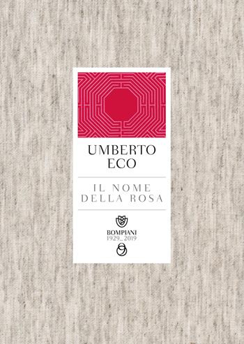 Il nome della rosa - Umberto Eco - Libro Bompiani 2019, Tascabili narrativa | Libraccio.it