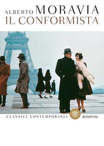 Il conformista - Alberto Moravia - Libro Bompiani 2019, Classici contemporanei Bompiani | Libraccio.it