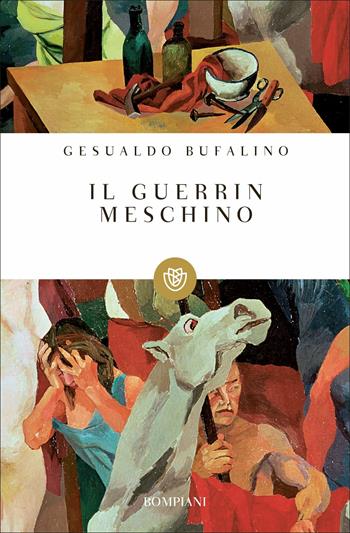 Il Guerrin meschino - Gesualdo Bufalino - Libro Bompiani 2019, Tascabili narrativa | Libraccio.it