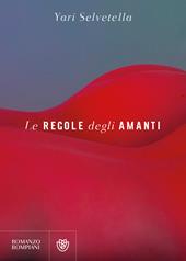 Le regole degli amanti