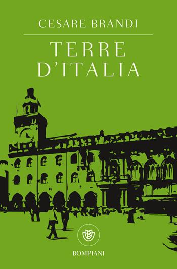 Terre d'Italia - Cesare Brandi - Libro Bompiani 2019, Tascabili. Saggi | Libraccio.it