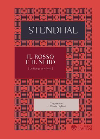 Il rosso e il nero - Stendhal - Libro Bompiani 2021, I Classici Bompiani | Libraccio.it