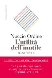 L'utilità dell'inutile. Manifesto