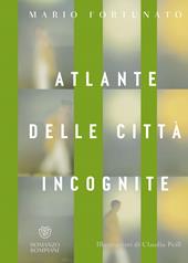 Atlante delle città incognite