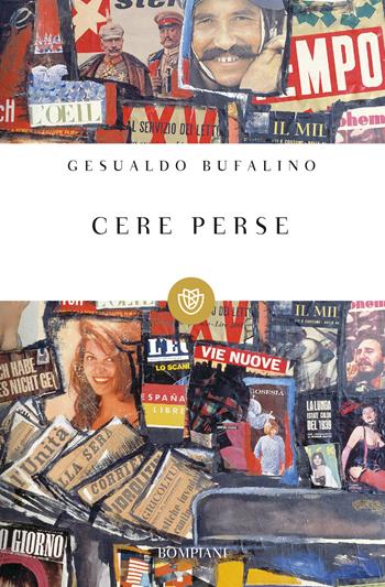 Cere perse - Gesualdo Bufalino - Libro Bompiani 2022, Tascabili narrativa | Libraccio.it